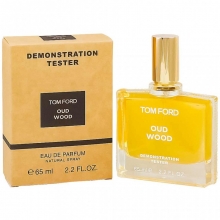 Тестер Tom Ford Oud Wood 65 ml (Dubai) фото